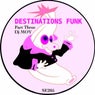 Destinations Funk, Pt. 3