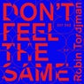 Don't Feel The Same EP