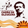 Choro De Oliveira