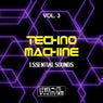 Techno Machine, Vol. 3 (Essential Sounds)