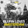 Blufin Loves Amsterdam (Vol. 12)