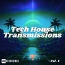 Tech-House Transmissions, Vol. 01