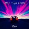 Leave It All Behind