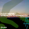 A Cut Above / Strength To Strength (2020 Remastered)
