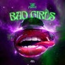 BAD GIRLS