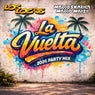La Vuelta (2026 Party Mix)