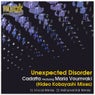 Unexpected Disorder (Hideo Kobayashi Remixes)