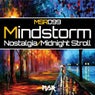 Mindstorm - Nostalgia - Midnight Stroll