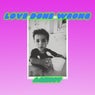 Love Done Wrong