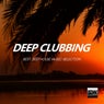 Deep Clubbing (Best Deep House Music Selection)