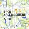Bach Orgelbuechlein