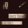 House Drums