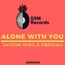 Alone With You - Original Mix