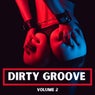 Dirty Groove, Vol. 2