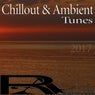 Chillout & Ambient Tunes 2017