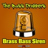 Brass Bass Siren