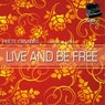 Live And Be Free (feat. Karabo & Maes)