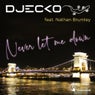 Never Let Me Down (Original Mix)