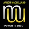 Aaron McClelland - Power In Love