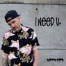 I Need U (Happy Hardcore Mix)