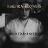 Shock To The System: The Very Best Of Kinetika Records Volume III