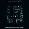 Underneath the Alphabet