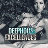 Deephouse Excellences