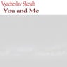 You And Me