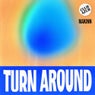 Turn around (Extended)