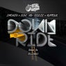 DOWN TO RIDE