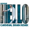 Hello (Carnival Brain Remix)