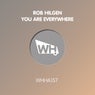 You Are Everywhere