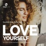 Love Yourself (Inc. Terry Hunter, Rightside & Mark Di Meo Remixes)