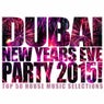 Dubai New Years Eve Party 2015!