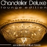 Chandelier Deluxe, Vol. 7 (Sensational Chillout Beats)