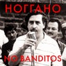 No Banditos