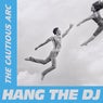 Hang The DJ