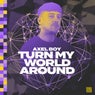 Turn My World Around (Extended Mix)