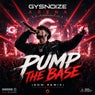 Pump The Base (EDM Remix)