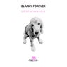Blanky Forever