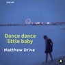 Dance dance little baby (2020 re-edit)