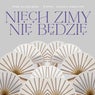 Niech zimy nie będzie