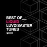 Best of Liquid LuvDisaster Tunes