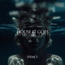 House It Goes