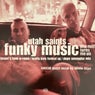 Funky Music Sho Nuff Turns Me On (The Remixes)