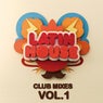 Latin House, Club Mixes, Vol. 1