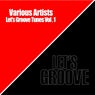 Let's Groove Tunes Vol. 1