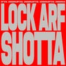 Lock Arf / Shotta