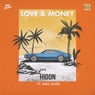 Love & Money (feat. Mike James)