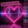 Need Your Love